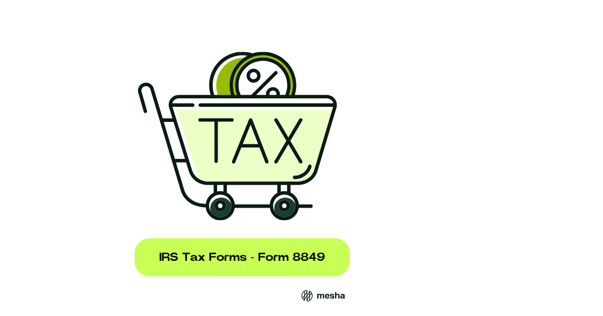 IRS Tax Forms - Form 8849