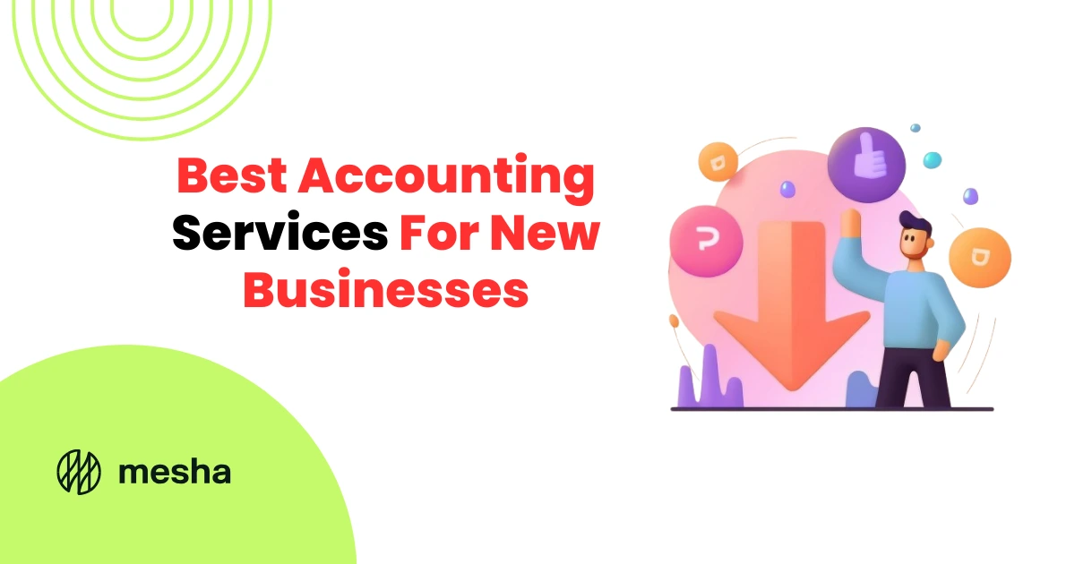 Best Accounting Services for New Businesses