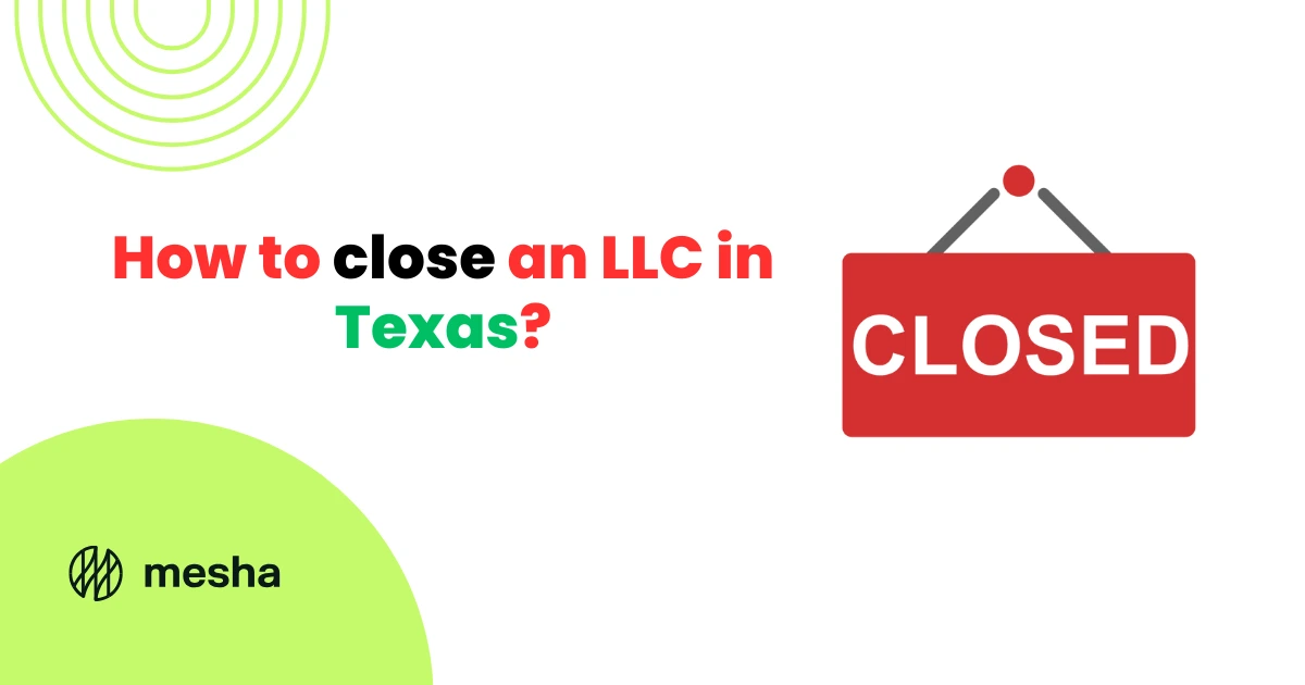 How to close an LLC in Texas