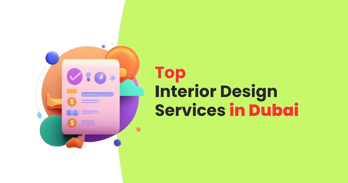 Top 10 Cheap and Affordable interior design services in Dubai